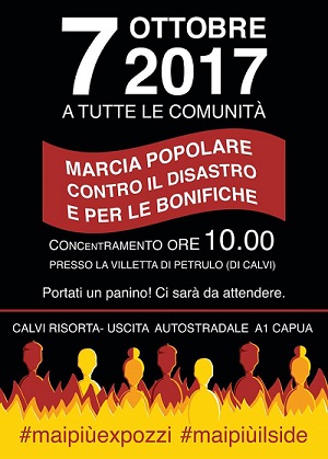 Manifesto marcia 7 ottobre MARCIA POPOLARE CONTRO IL DISASTRO AMBIENTALE E PER LE BONIFICHE