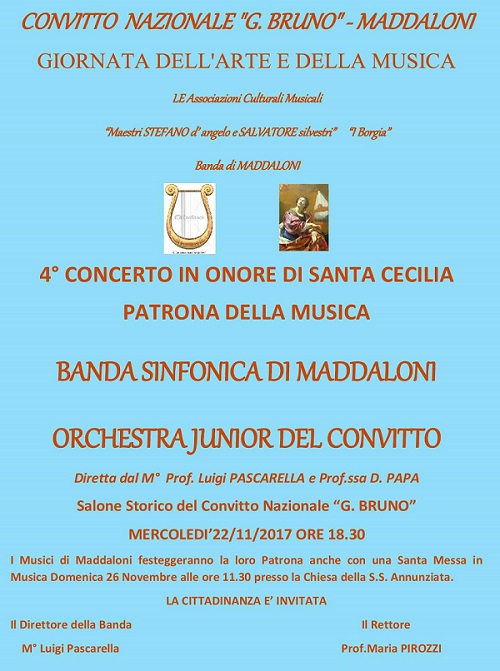 concerto di S. Cecilia 2017 BANDA SINFONICA DI MADDALONI E IL CONVITTO “GIORDANO BRUNO” CELEBRANO SANTA CECILIA