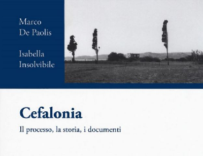 Immagine 63 A NAPOLI LA PRESENTAZIONE DEL LIBRO “CEFALONIA. IL PROCESSO, LA STORIA, I DOCUMENTI ”