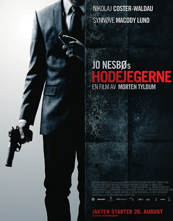 headhunters 2011 movie poster JO NESBØ: QUANDO LA CARTA DIVENTA PELLICOLA (“L’UOMO DI NEVE”, “HEADHUNTERS”)