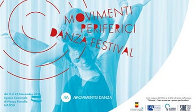 movimenti periferici danza festival MOVIMENTI PERIFERICI DANZA FESTIVAL...E FORCELLA DIVENTA “PALCOSCENICO” 