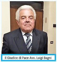 LUIGI BAGNI GIUD.PACE SESSA AURUNCA SESSA AURUNCA, GIUDICE DI PACE: AVVOCATO BAGNI VA IN PENSIONE E UFFICIO A RISCHIO CHIUSURA...NEL SILENZIO DELL’ODA