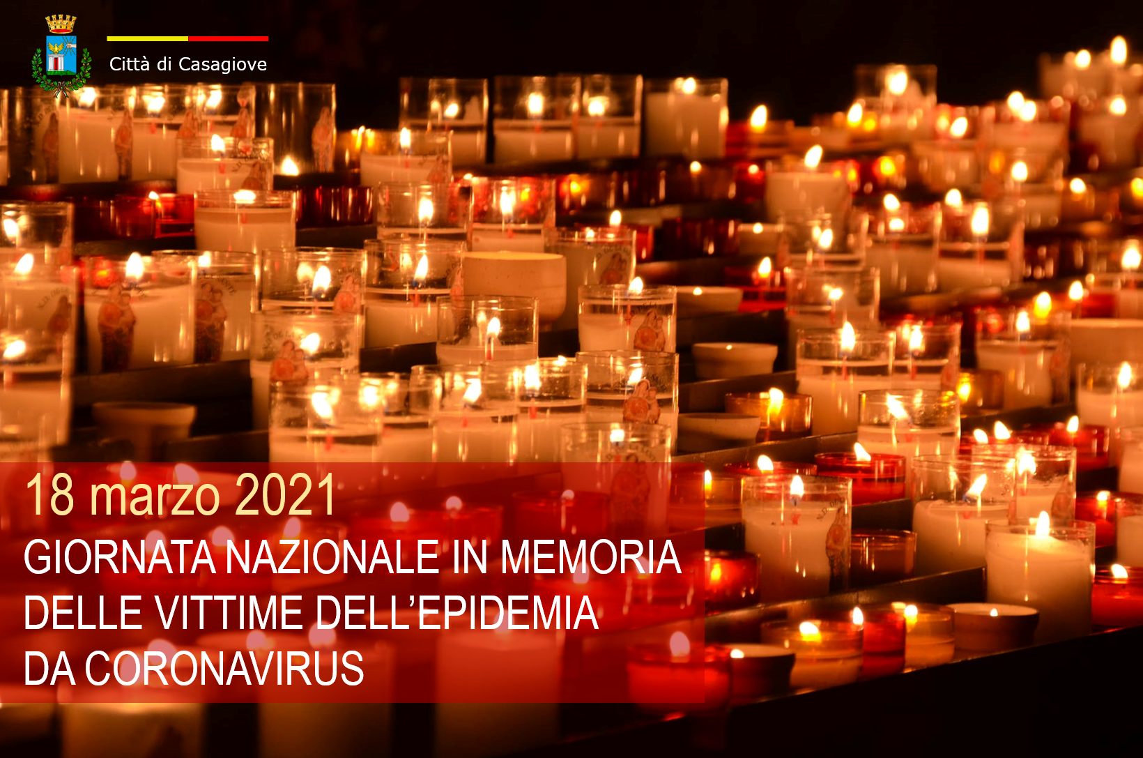 20210318 Giornata nazionale in memoria vittime covid CORONAVIRUS, CASAGIOVE RICORDA LE VITTIME DEL COVID
