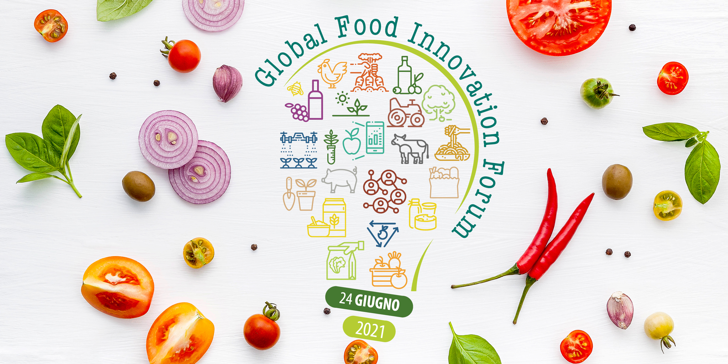 Global Food Innovation Forum GLOBAL FOOD INNOVATION FORUM, NASCE LA PRIMA COMUNITA’ DI PRATICA AGRIFOOD