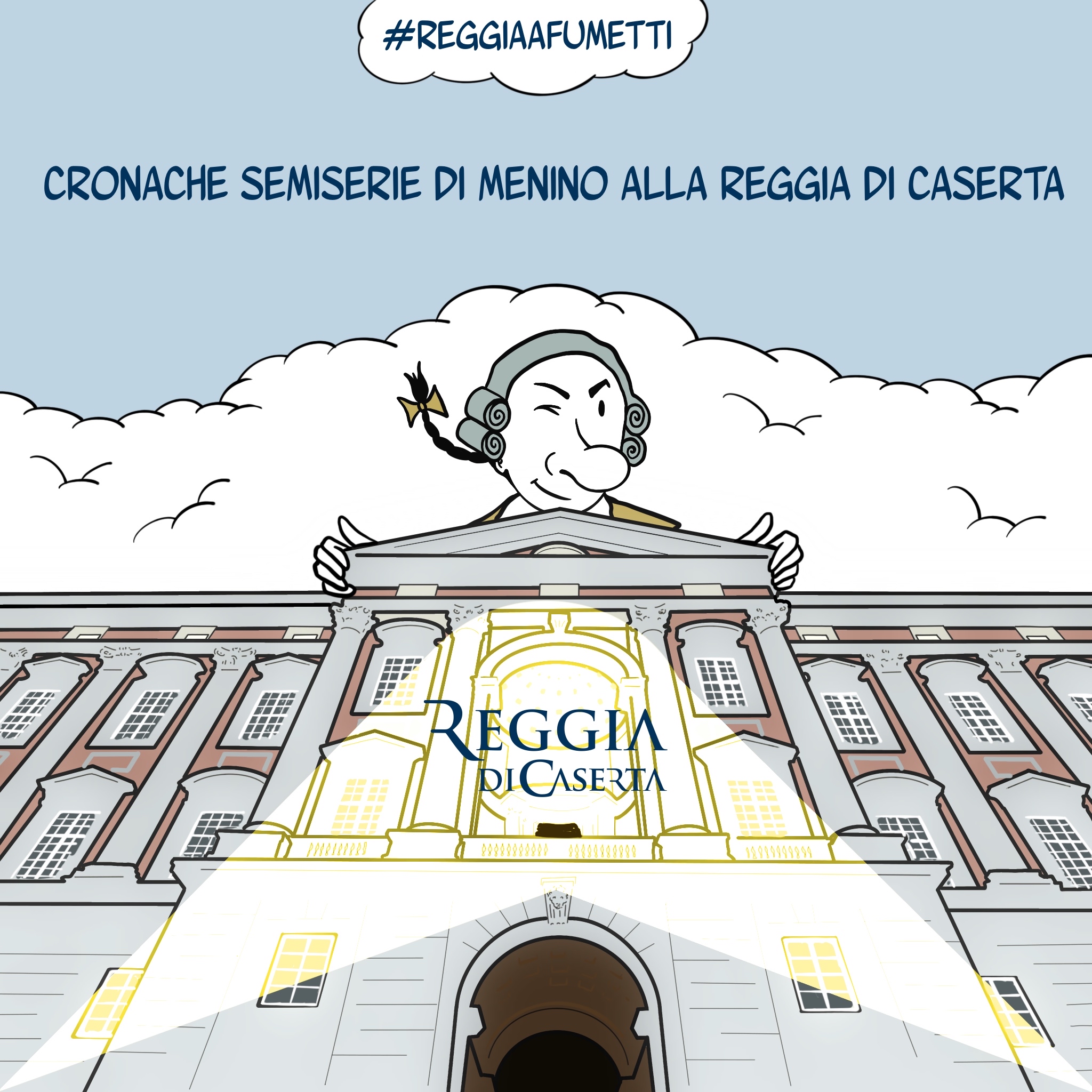 %name #ReggiaAfumetti   CRONACHE SEMISERIE DI MENINO ALLA REGGIA DI CASERTA