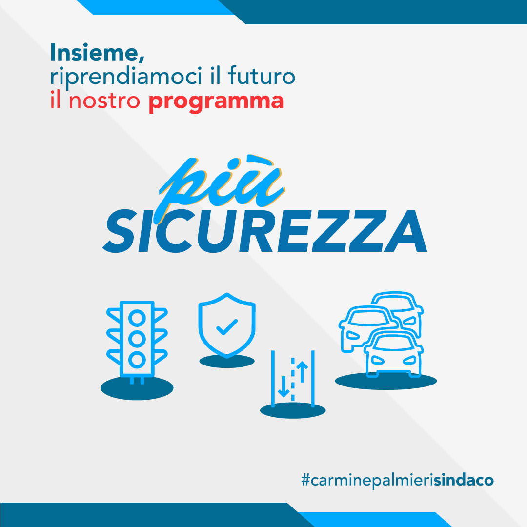 sicurezza AMMINISTRATIVE SAN FELICE A CANCELLO, LA SICUREZZA NEL PROGRAMMA DI CARMINE PALMIERI