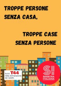 %name SINISTRA ITALIANA CASERTA: TROPPE PERSONE SENZA CASA, TROPPE CASE SENZA PERSONE