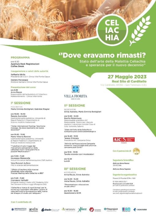 programma convegno celiachia villa fiorita capua real sito di carditello “DOVE ERAVAMO RIMASTI? STATO DELL’ARTE  DELLA MALATTIA CELIACHIA E SPERANZE PER IL NUOVO DECENNIO”, FOCUS AL REAL SITO DI CARDITELLO