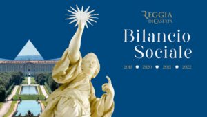 Bilancio Sociale 19 22 300x169 REGGIA DI CASERTA, PUBBLICATO IL BILANCIO SOCIALE DAL 2019 AL 2022