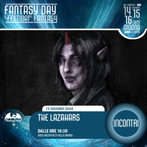 THE LAZAHARS LOCANDINA 300x300 NAPOLI, ARRIVANO I FANTASY DAY DAL 14 AL 16 GIUGNO