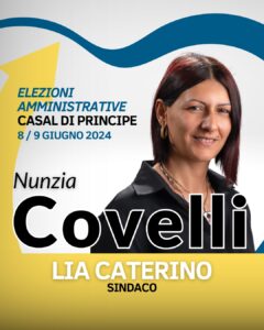 %name ELEZIONI CASAL DI PRINCIPE, NUNZIA COVELLI: HO TRASFORMATO IL MIO DOLORE IN FORZA