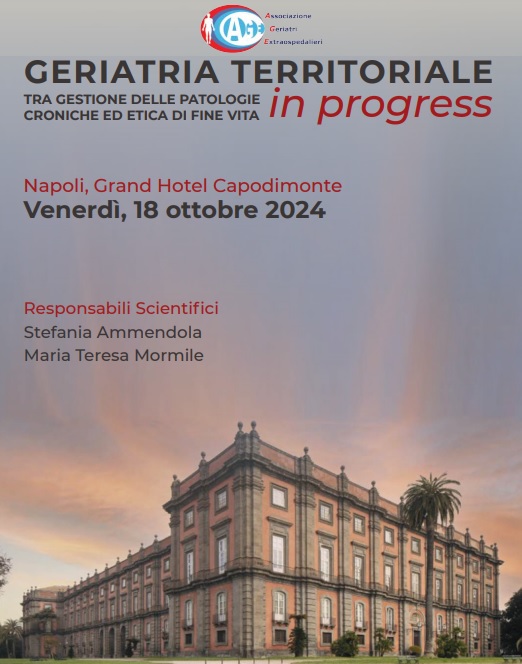 GERIATRIA 1 SUMMIT DELLA GERIATRIA TERRITORIALE A NAPOLI IL 18 OTTOBRE