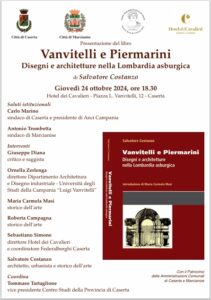 %name CASERTA, PRESENTAZIONE DEL LIBRO VANVITELLI E PIERMARINI DI SALVATORE COSTANZO