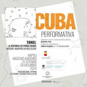 invito TONEL 300x300 CUBA PERFORMATIVA, DAL 31 OTTOBRE AL 20 DICEMBRE ALLE ANTISALE DEI BARONI